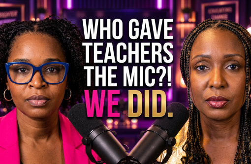 When Teachers Take the Mic: Powerful Outcomes