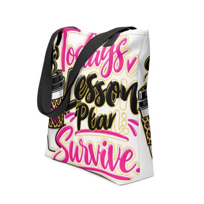 {Today's Lesson Plan Survive} Tote bag
