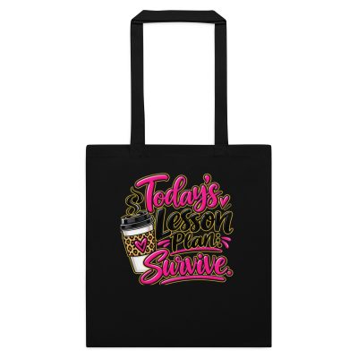 {Today's Lesson Plan Survive} Plan Cotton color tote bag