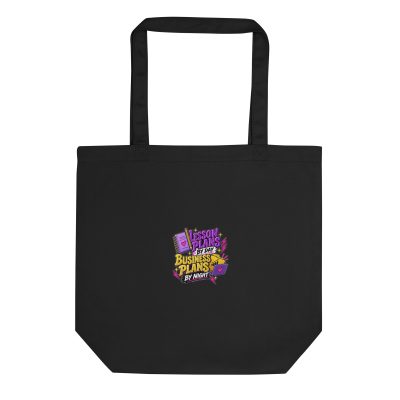 {Lesson Plans By Day Business Plans By Night} Eco Tote Bag
