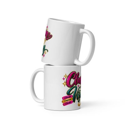 {Classroom By Day Visionary Always} White glossy mug